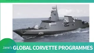 Intel Briefing: Global Corvette Programmes: Upcoming Platforms, requirements, and forecasts