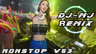 DJ-MJ Nonstop V53 2022【爱上你是一个错 X 你的眼神 X 年轻不懂爱 X 是你 X 或许 X NUNA X 后来的你在哪】