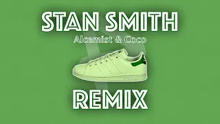 Alcemist & Coco Stan Smith (Pepe Remix)[Official Audio]