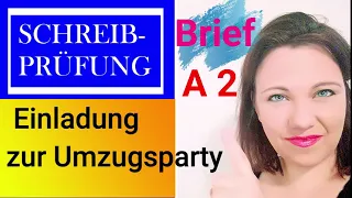 Brief schreiben a2, b1 Prüfung, ABSAGE auf die EINLADUNG zur Einweihungsparty