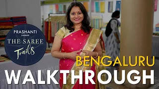 Saree Trails E-7 | Bengaluru | Walkthrough | June - 16, 17 & 18