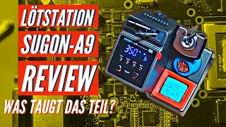 Lötstation Sugon-A9 von Aliexpress Test - In 3 Sekunden auf 350Grad???