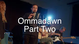 Mike Oldfield's Ommadawn Part 2 live at The Oxford Arms, Kington, UK (25th June, 2022)