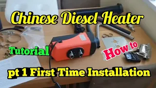 Part 1. Ebay Chinese diesel heater first time installation.