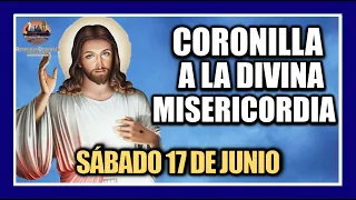 CORONILLA A LA DIVINA MISERICORDIA - JESÚS DIVINA MISERICORDIA: SÁBADO 17 DE JUNIO DE 2023.