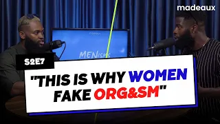 Real Reasons Women Fake Orgasm During Sex | Menisms S2E7