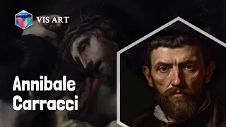 Who is Annibale Carracci｜Artist Biography｜VISART