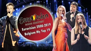 Belgium In Eurovision: Top 19 Songs (2000-2019)