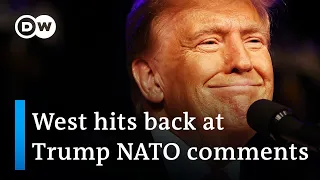 Trump slammed over threat to 'encourage' attacks on NATO | DW News