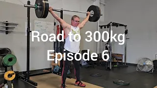 Weightlifting - Road to 300kg. Episode 6