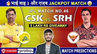 CSK vs SRH Dream11 Prediction | CSK vs SRH Dream11 Team | Dream11 | IPL 2024 Match - 46 Prediction