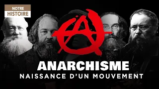 History of Anarchism: Birth of a movement - Episode 1 - Documentary - AT