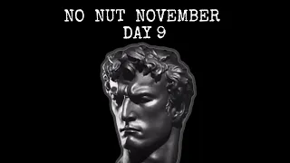No Nut November 9 (2023)