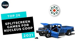 Top 26 Splitscreen Games for Nucleus Coop in 2021 [Local Coop Multiplayer]