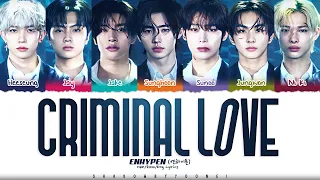 ENHYPEN 'Criminal Love' Lyrics (엔하이픈 크리미널 러브) [Color Coded Han_Rom_Eng] | ShadowByYoongi