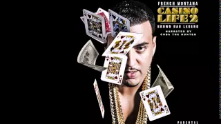 French Montana Casino Life 2 Brown Bag Legend Hang on INTRO & OFF the RIpT DatPiff com