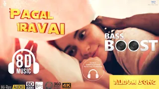 Pagal Iravai - Tamil Album Song 4K 8D Bass Boosted | Treat For Your Ears & Eyes | Vibin Creations