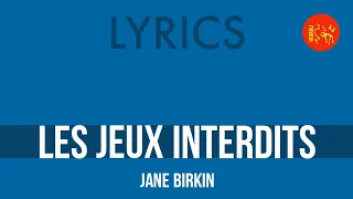 Jane Birkin – Les jeux interdits | Lyrics HQ