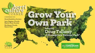 Grow Your Own Park with Doug Tallamy