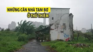 Ước mơ đau đáu của những mảnh đời sống trong tạm bợ ở Thủ Thiêm