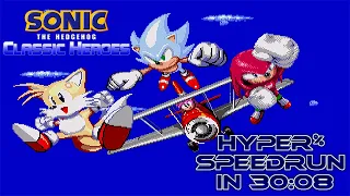 Sonic Classic Heroes (2022) ✪ Hyper% Speedrun in 30:08 (Current WR) ✪ Birthday Special Speedrun!