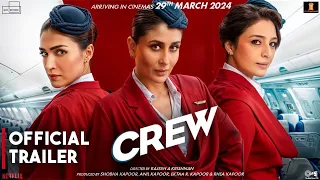 The Crew | Official Conceptual Trailer | Tabu , Kareena Kapoor Khan  |  Kriti Sanon| Bollywood Movie