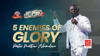 5 Enemies of Glory | Pastor Matthew Ashimolowo | KLWC 2022 (Day 1)