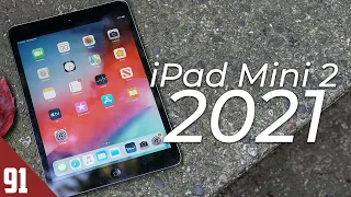 Using the iPad Mini 2 in 2021 - Review