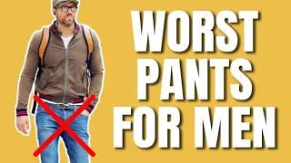 8 Men's Pants Women Hate in 2023 | Mens Fashioner | Ashley Weston