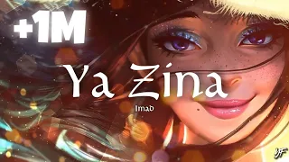 IMAD - Ya Zina ( PROD BY MAESTRO ) [ Slowed & Reverb ]