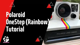 Polaroid OneStep Rainbow Instant Film Camera Tutorial  | Forward Film Camera and Vintage Channel