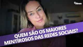 QUEM SÃO OS MAIORES MENTIROSOS DAS REDES SOCIAIS? | COLUNA MARILIZ