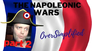Recky reacts to: Oversimplified - Napoleonic wars (part 2)