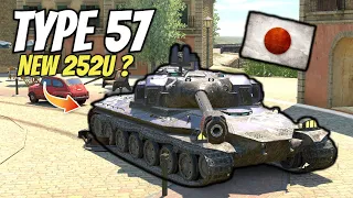 WOTB | Type 57 | The New 252U ? | Guide/Review