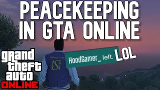 Keeping The Peace In GTA Online