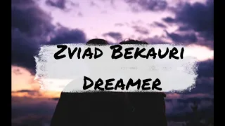 Zviad Bekauri - Dreamer