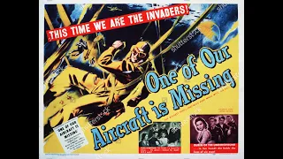 Michael Powell Retrospective #5: One Of Our Aircraft Is Missing