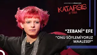 Katarsis X-TRA: “Ben Zebaniyim, Seçilmiş Kişiyim.” Efe Beycan