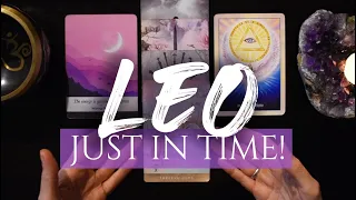 LEO TAROT READING | "YOU ARE THE CHOSEN ONE!!!" JUST IN TIME