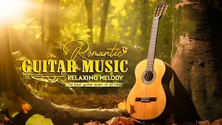 The Most Romantic Music in the World, Relaxing Music that Nurtures Your Heart