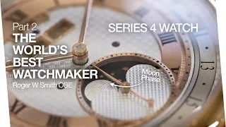 Part 2 - The World's Best Watchmaker - Triple Date Moon Phase