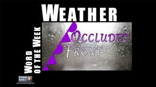 What is an Occluded Front? | Weather Word of the Week