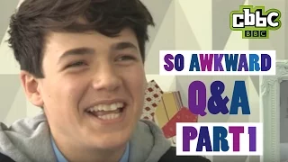 So Awkward cast answer fan questions - Part 1 - CBBC