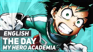 My Hero Academia - "The Day" (Opening 1) | ENGLISH Ver | AmaLee