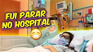 🤒 FUI PARAR NO HOSPITAL EM PLENA QUARENTENA 😷 - DIÁRIO DE FAMÍLIA #PARTE 1