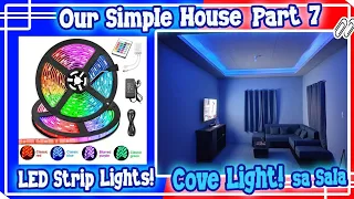 Our Simple House 🏠 Part 7: Cove Light ng Sala /  LED Strip Lights