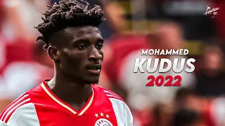 Mohammed Kudus 2022 ► Amazing Skills, Assists & Goals - Ajax | HD
