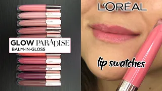 L'Oreal Glow Paradise BALM in GLOSS // Lip Swatches & Review