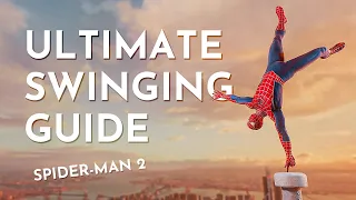 Want to Swing Like a Pro in Spider-man 2?