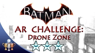 Batman Arkham Knight Drone Zone (3 STARS) Batmobile Hybrid AR Challenge